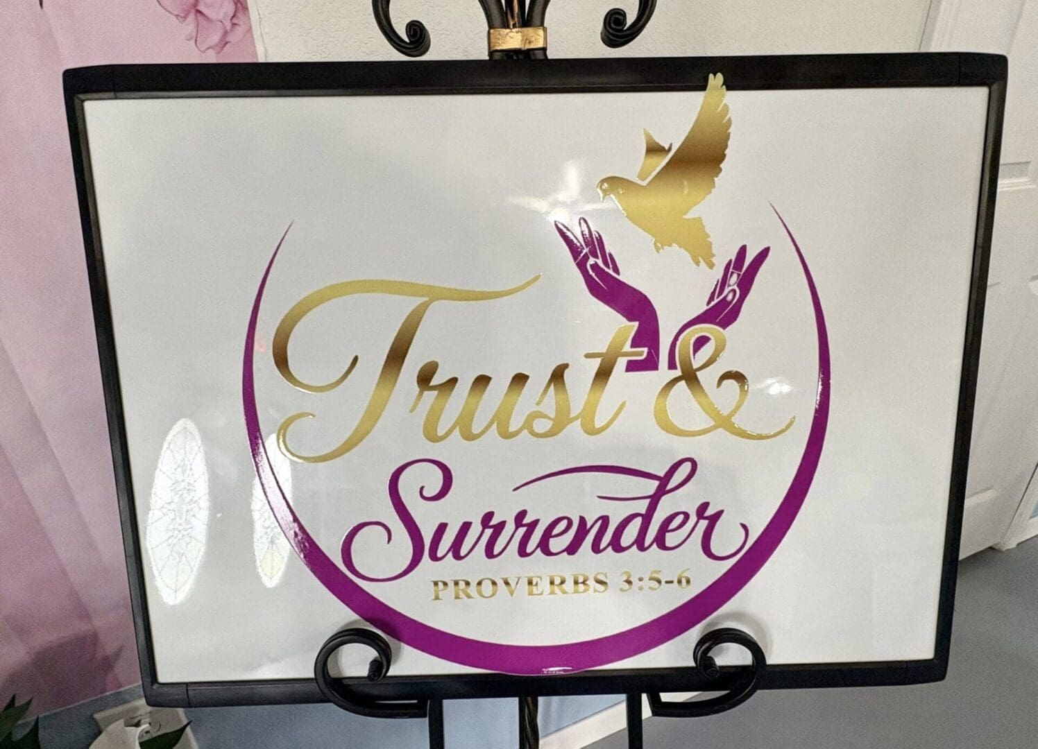 Trust and Surrender Event Theme Sign